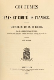 Cover of: Coutumes des pays et comte  de Flandre.: Coutume du bourg de Bruges