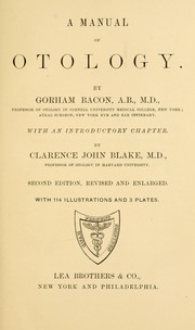 Cover of: A manual of otology