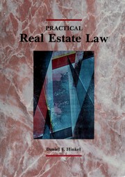 Cover of: Practical real estate law by Daniel F. Hinkel, Daniel F. Hinkel