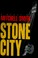 Cover of: Stone city