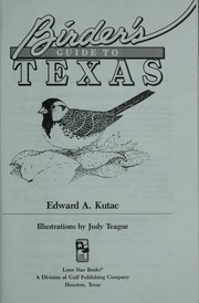 Cover of: Birder's guide to Texas by Edward A. Kutac