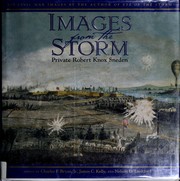 Cover of: Images from the storm: 300 Civil War images by the author of Eye of the storm