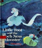 Cover of: Little Toot and the Loch Ness monster by Hardie Gramatky