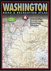 Cover of: Benchmark Washington Road & Recreation Atlas (Benchmark Road & Recreation Atlas)