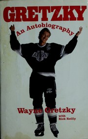 Gretzky by Wayne Gretzky