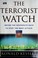 Cover of: The terrorist watch