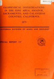 Cover of: Geophysical investigations in the Ione area, Amador, Sacramento, and Calaveras Counties, California