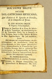 Cover of: Doctrina breve sacada del catecismo mexicano by Ignacio de Paredes