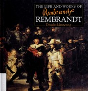 Cover of: The Life and Works of Rembrandt ((World's Greatest Artists Ser.))
