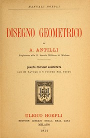 Cover of: Disegno geometrico by Alessandro Antilli