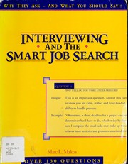 Cover of: Interviewing and the smart job search by Marc L. Makos
