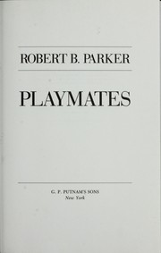 Cover of: Playmates by Robert B. Parker
