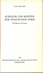 Cover of: Schiller, ein Meister der tragischen Form by Ilse Graham