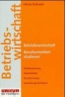 Cover of: Betriebswirtschaft: Berufsorientiert studieren