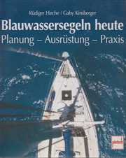 Cover of: Blauwassersegeln heute by Rüdiger Hirche