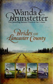 Cover of: Brides of Lancaster County by Wanda E. Brunstetter