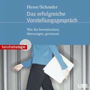 Cover of: Das erfolgreiche Vorstellungsgespräch: Wie Sie beeindrucken, überzeugen, gewinnen