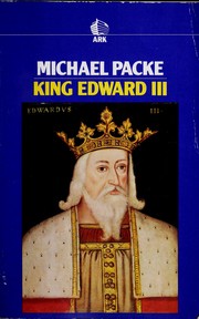 King Edward III by Michael St John Packe, Michael St. John Packe