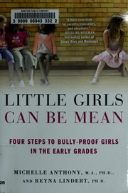 Cover of: Little girls can be mean: four steps to bully-proof girls in the early grades