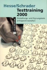 Cover of: Testtraining 2000: Einstellungs- und Eignungstests erfolgreich bestehen