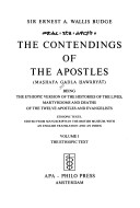 Cover of: The Contendings of the Apostles (Mashafa Gadla Hawâryât). Volume I. The Ethiopic Text. by Sir Ernest A. Wallis Budge; Ethiopic Texts, Edited from Manuscripts in the British Museum, with an English Translation and an Index