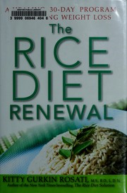 Cover of: The rice diet renewal: a healing 30-day program for lasting weight loss