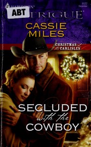 Cover of: Secluded with the cowboy