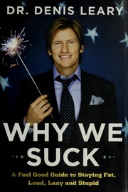 Cover of: Why we suck by Denis Leary