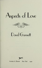 Cover of: Aspects of love by David Garnett