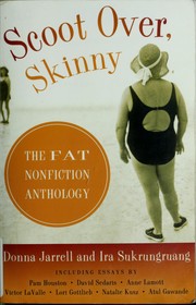 Cover of: Scoot over, skinny by edited by Donna Jarrell and Ira Sukrungruang.