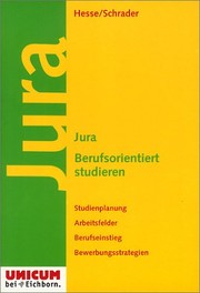 Cover of: Jura: Berufsorientiert studieren