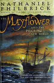 Cover of: The Mayflower  &  the Pilgrims' New World by Nathaniel Philbrick