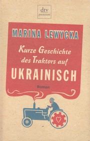 Cover of: Kurze Geschichte des Traktors auf Ukrainisch