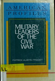 Cover of: Military leaders of the Civil War