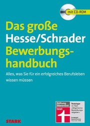 Das Hesse/Schrader Bewerbungshandbuch by Jürgen Hesse, Hans-Christian Schrader