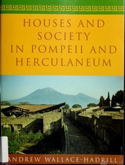 Cover of: Houses and Society in Pompeii and Herculaneum. by Andrew Wallace-Hadrill