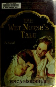 Cover of: The wet nurse