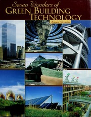 Seven wonders of green building technology by Karen Sirvaitis