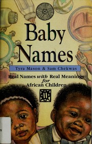 Cover of: Baby names for African children by Tyra Mason