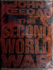 Cover of: The Second World War by John Keegan