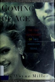 Cover of: Coming of age by G. Wayne Miller