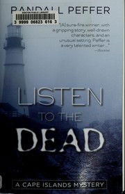 Cover of: Listen to the dead: a Cape Islands mystery