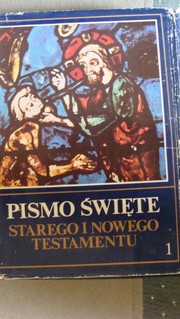 Cover of: Pismo Święte Starego i Nowego Testamentu by 