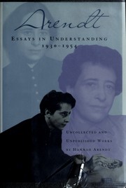 Cover of: Essays in understanding, 1930-1954 by Hannah Arendt