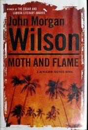Cover of: Moth and Flame by John Morgan Wilson