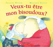 Cover of: Veux-Tu Etre Mon Bisoudoux by 