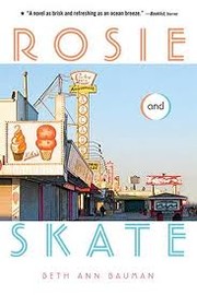 Cover of: Rosie & Skate by Beth Ann Bauman