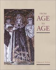 Cover of: From age to age: how Christians celebrated the Eucharist