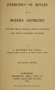 Cover of: Exercises on Euclid and in modern geometry for the use of schools, private students, and junior university students by James L. McDowell