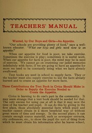 Cover of: A manual for teachers of civics in the upper grammar grades, junior high schools, and continuation schools